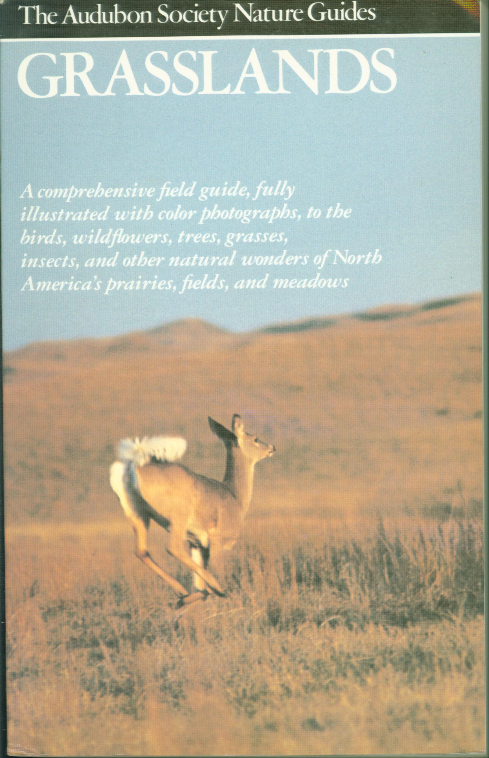 GRASSLANDS: Audubon Society Nature Guide. 